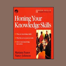 Honing Knowledge Skills